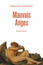 Mauvais Anges - Preview
