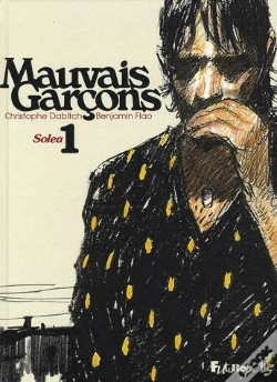Capa do artigo Mauvais Garçons T.1