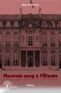 Mauvais Sang À L'Elysée - Preview