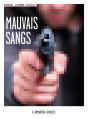 Mauvais Sangs - Preview