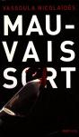 Mauvais Sort - Preview