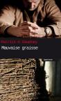 Mauvaise Graisse - Preview