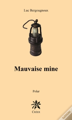 Capa do artigo Mauvaise Mine