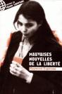 Mauvaises Nouvelles De La Liberté - Preview