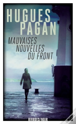 Capa do artigo Mauvaises Nouvelles Du Front