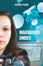 Mauvaises Ondes - Preview