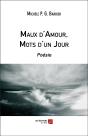 Maux D'Amour, Mots D'Un Jour - Preview