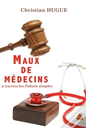 Capa do artigo Maux De Medecins A Travers Les Fabula Simplex