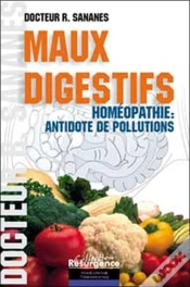 Capa do artigo Maux Digestifs ; Homeopathie : Antidote De Pollutions