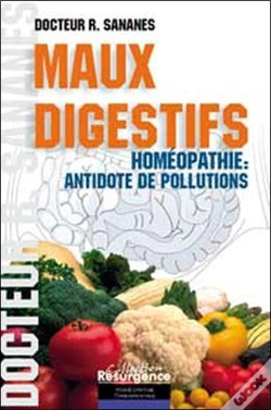 Capa do artigo Maux Digestifs ; Homeopathie : Antidote De Pollutions