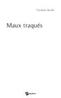 Maux Traques - Preview