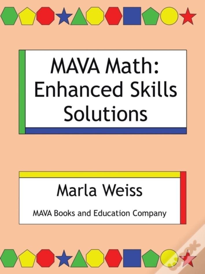 Mava Math: Enhanced Skills Solutions