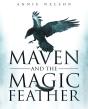 Maven And The Magic Feather - Preview