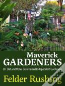 Maverick Gardeners