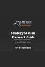 Maverick Profit Builders Strategy Session Pre-Work Guide - Preview