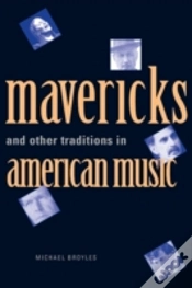 Capa do artigo Mavericks And Other Traditions In American Music