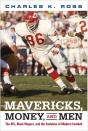 Mavericks, Money, And Men - Preview