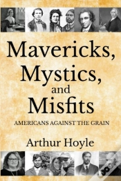 Capa do artigo Mavericks, Mystics, And Misfits