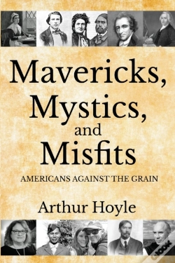 Capa do artigo Mavericks, Mystics, And Misfits