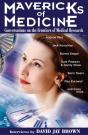 Mavericks Of Medicine - Preview