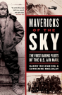 Mavericks Of The Sky - Preview