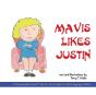 Mavis Likes Justin - Preview