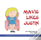 Mavis Likes Justin