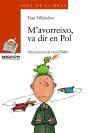 M'Avorreixo, Va Dir En Pol - Preview