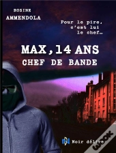 Max, 14 Ans Chef De Bande