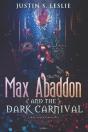 Max Abaddon And The Dark Carnival: A Max - Preview