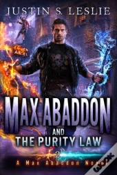 Max Abaddon And The Purity Law