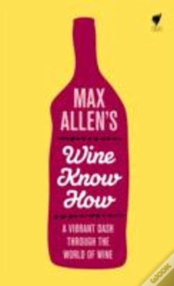 Capa do artigo Max Allen'S Wine Know How