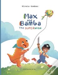 Max And Bamba
