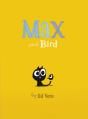 Max And Bird - Preview