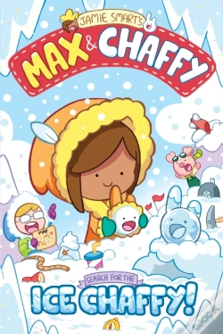 Capa do artigo Max And Chaffy: Search For The Ice Chaffy (From The Multi-Million-Selling Creative Genius Jamie Smart)