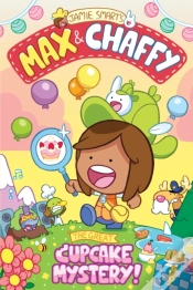 Capa do artigo Max And Chaffy: The Great Cupcake Mystery (From The Multi-Million-Selling Creative Genius Jamie Smart)