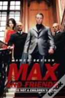 Max And Friends