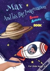 Capa do artigo Max And His Big Imagination - Space Activity Book