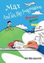 Max And His Big Imagination - Transport - Preview
