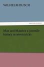 Max And Maurice A Juvenile History In Seven Tricks - Preview