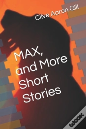 Capa do artigo Max, And More Short Stories