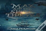 Max And The Spice Thieves