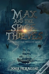 Max And The Spice Thieves