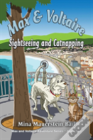 Max And Voltaire Sightseeing And Catnapping