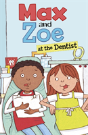 Max And Zoe At The Dentist - Preview
