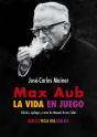 Max Aub: La Vida En Juego - Preview