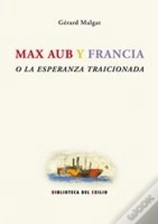 Capa do artigo Max Aub Y Francia O La Esperanza Traicionada