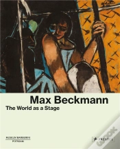 Capa do artigo Max Beckmann The World As A Stage /Anglais