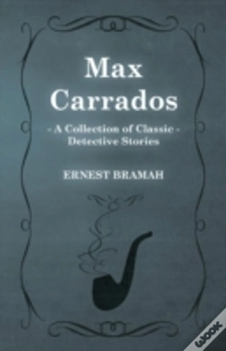 Capa do artigo Max Carrados (A Collection Of Classic Detective Stories)