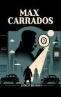 Max Carrados - Preview